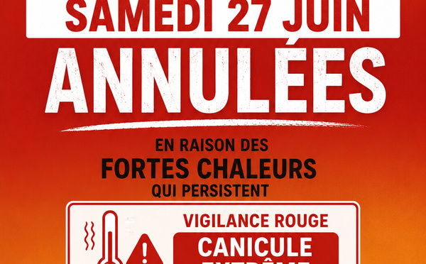 Samedi 27 juin 2026 - activités annulées